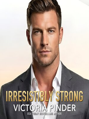 cover image of Irresistibly Strong